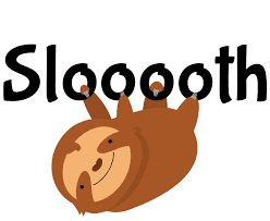 Slooooth