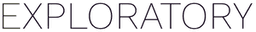 Exploratory