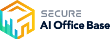 SECURE AI Office Base