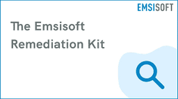 Emsisoft Remediation Kit