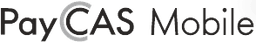 PayCAS Mobile